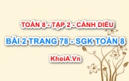 Bài 2 trang 78 Toán 8 Cánh Diều Tập 2